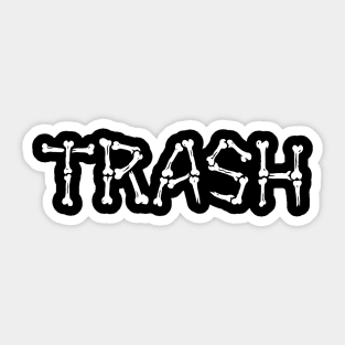 TODAY'S TRASH Sticker